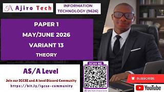 AS Level Information Technology (9626) Paper 1 Theory May June 2026 Variant 13