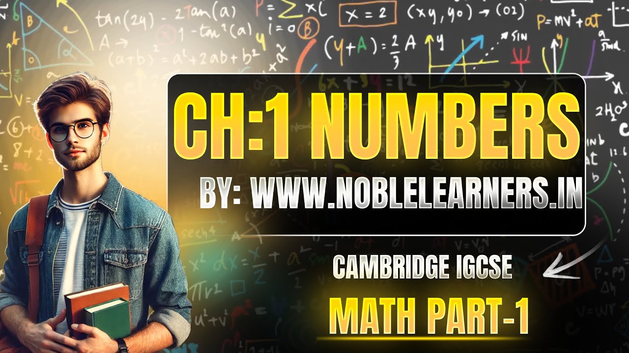 Cambridge IGCSE Math: Numbers (Part-1)||Online IGCSE Math Tutor