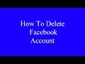 How to delete facebook account