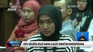 KPU Segera Rilis Nama Caleg Mantan Narapidana
