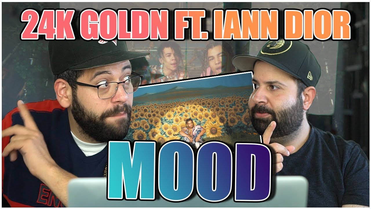 CATCHY MUSIC!! WE LIKE THESE GUYS!! 24kGoldn - Mood (Official Video) ft. Iann Dior *REACTION!!