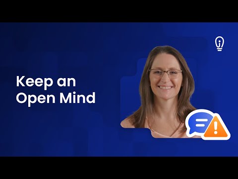 How to Have Difficult Conversations: Keep an Open Mind