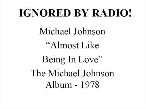 Michael Johnson - Almost Like Being in Love