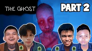PART 2 - The Ghost Co Op Survival Horror Game Multiplayer Comedy | Filipino