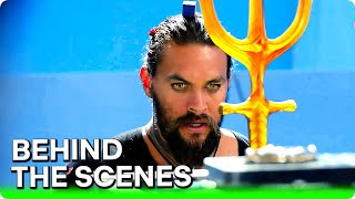 AQUAMAN AND THE LOST KINGDOM (2023) Behind-the-Scenes Jason Momoa