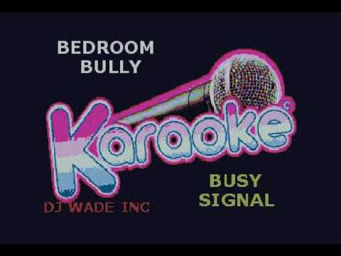 busy signal bedroom bully, demo (lyrics) - youtube