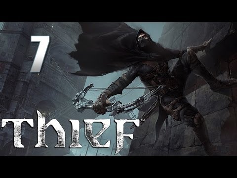 Видео: Thief прохождение с Карном. Часть 7