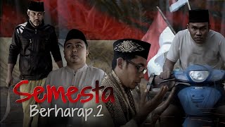 FILM PENDEK - Semesta Berharap Part 2 (Ponca Temor)