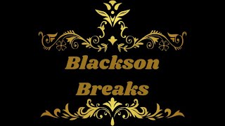 Blackson Breaks Episode 180