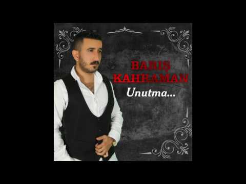 BARIŞ KAHRAMAN & NURHANA DEMET  UNUTMA  2017  YEPYENİ