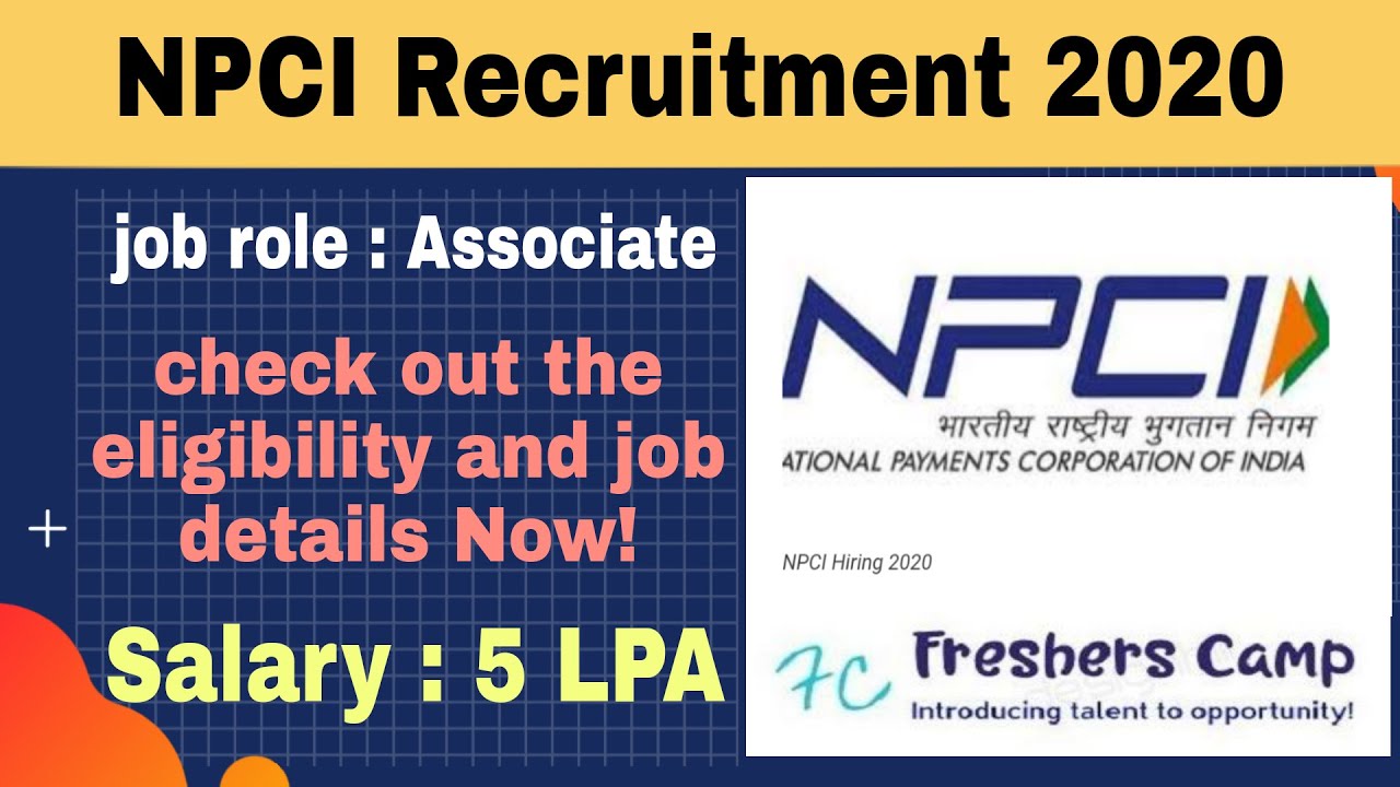 NPCI Hiring 2020 | 5 LPA | Associate | PAN India | Apply Online