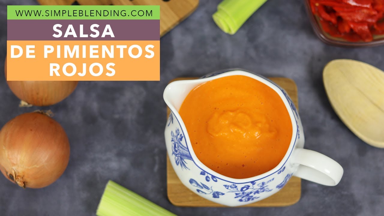 SALSA DE PIMIENTOS ROJOS | Salsa de pimientos rojos asados | La mejor salsa de pimientos rojos