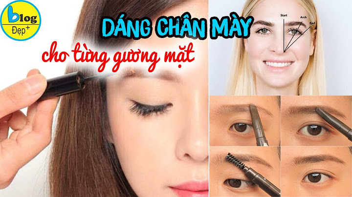 Chân mày ngang nên chọn kẻ như thế nào