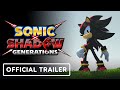 Sonic x shadow generations  official announcement trailer  state of play 2024