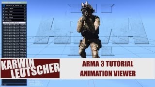 ARMA 3 - Animation viewer tutorial