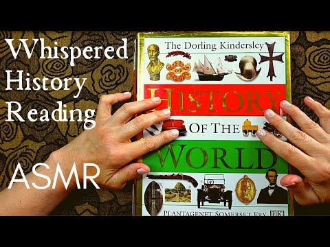 ASMR | Exploring Ancient World History in a Whisper! History Book Reading for Your Relaxation.
