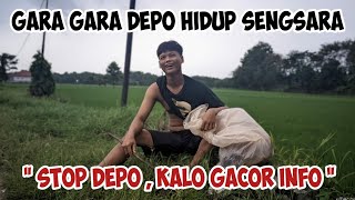 EPISODE 3 | SENGSARA GARA GARA DEPO !!!