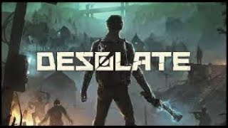 Desolate[ep1]