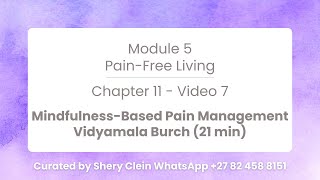 MindfulLiving™ Mindfulness-Based Pain Management Video by Vidyamala Burch