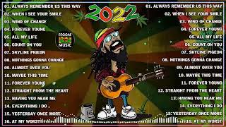 MOST REQUESTED REGGAE LOVE SONGS 2022 | OLDIES BUT GOODIES REGGAE SONGS | THE BEST REGGAE HOT ALBUM