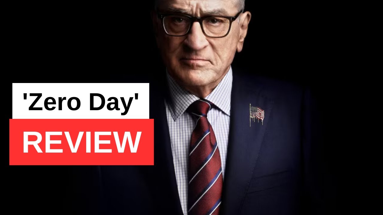 'Zero Day' Review - Robert De Niro Excels in Netflix's Uneven Political Thriller