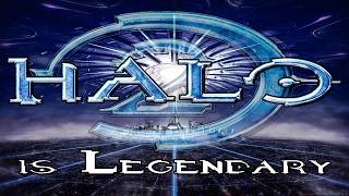 Halo 2 is Legendary