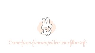 ୨୧ Como fazer filtro soft para fancam/vídeo (coloring)🐰 screenshot 4