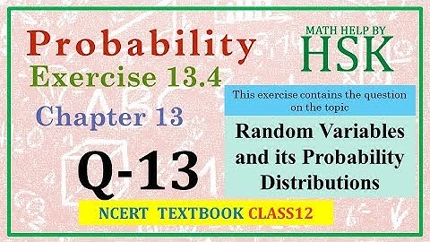 probability ex13#4 q13 class 12 maths ncert textbook solution