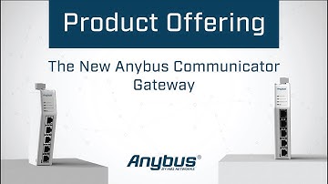The new Anybus Communicator Gateway