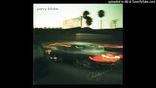 Perry Blake  - California - 03 - Pretty Love Songs