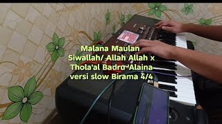 Malana Maulan Siwallah/ Allah Allah x‎Thola'al Badru 'Alaina