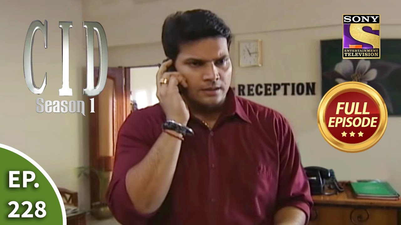 CID (सीआईडी) Season 1 - Episode 228 - Case Of The Mysterious Matrimonials - Part - 2 - Full Episode