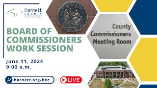 Board of Commissioners Work Session 06/11/24