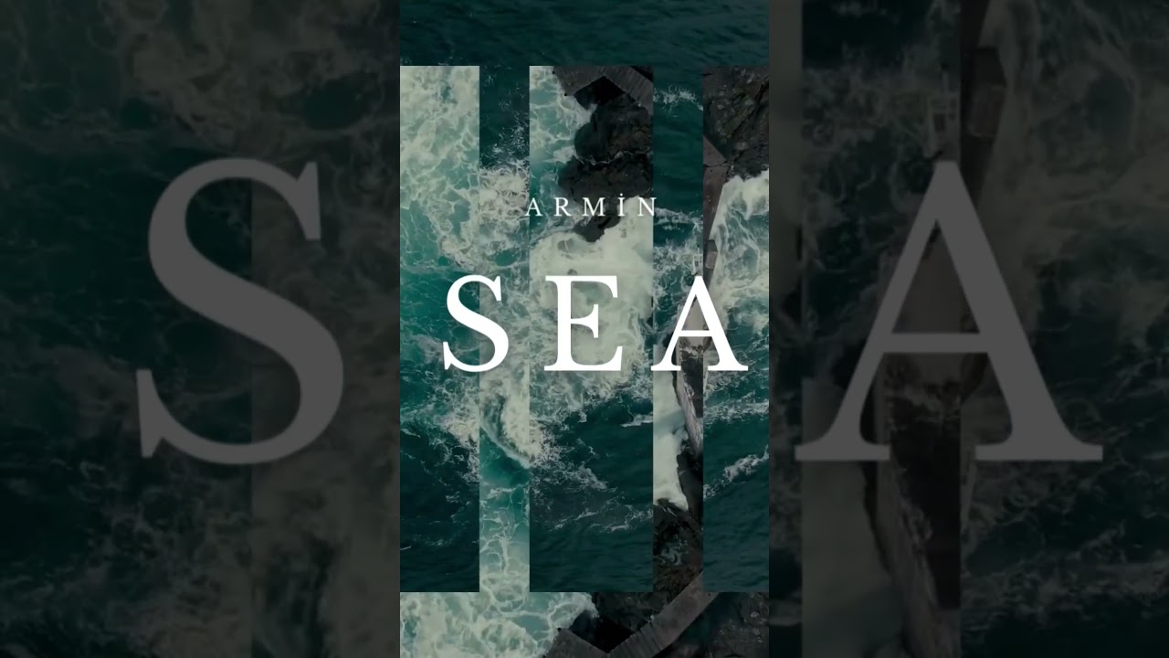 Armin Han - Sea