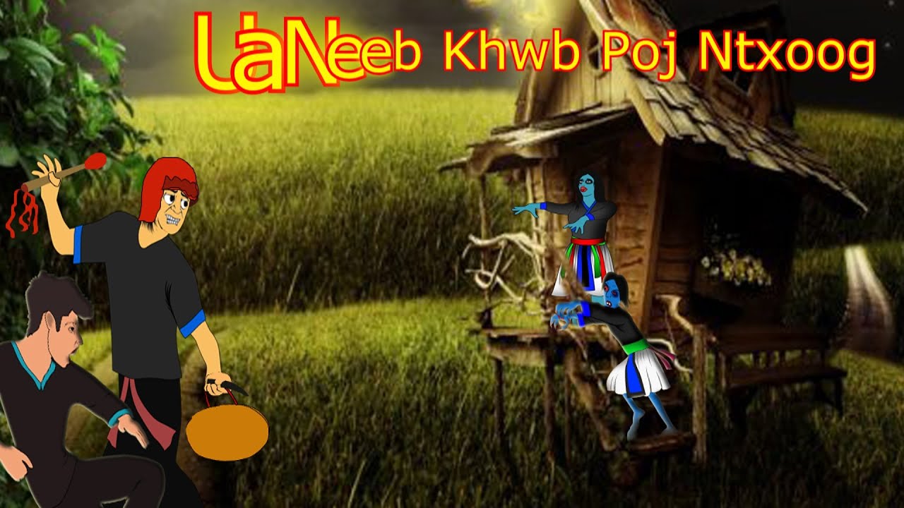 Ua Neeb Khwb Poj Ntxoog  4. 9. 2025