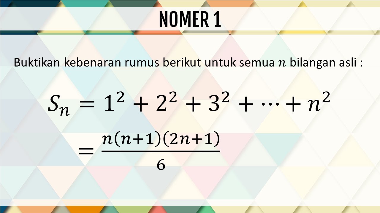 2 Soal Dan Pembahasan Induksi Matematika Nomer 1 Youtube