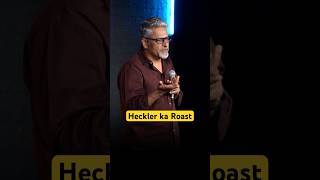 Heckler ka Roast #standupcomedy #comedy #funny #roast #roasting | Manish Tyagi