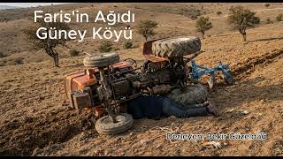 Sivas - Güney Köyü - Faris Toyun Ağıdı
