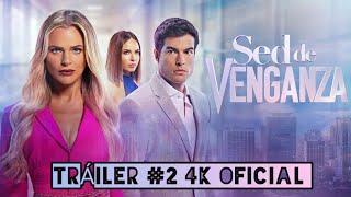 Sed De Venganza Tráiler 4K Oficial