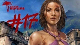 Dead Island Riptide Gameplay Walkthrough Part 17 - Stalwart Defense