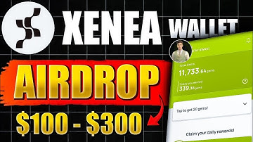 How to create xenea wallet account | xenea wallet airdrop | xenea wallet airdrop update