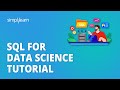 SQL for Data Science Tutorial | Simplilearn