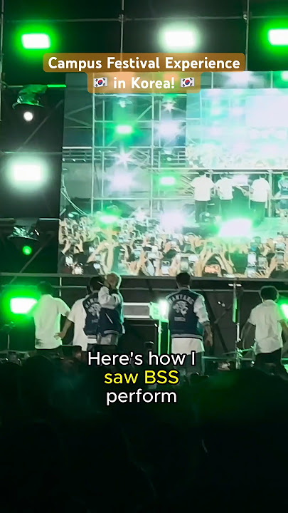Campus Festival Experience in Korea! 🇰🇷 (re: how to watch BSS for $7!!) #travel #kpop #bss