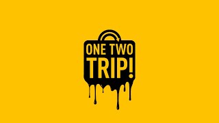One Two Trip | Бертгольд центр