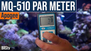 Knowing Your Reef Tank Lighting PAR Means Almost Guaranteed Success! Apogee MQ510 PAR Meter.