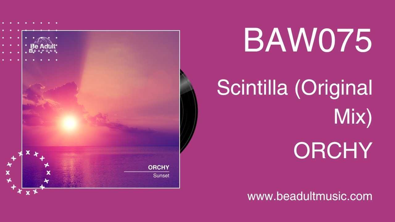 Watch ORCHY - Scintilla 🎵 on YouTube Watch ORCHY - Scintilla 🎵 on YouTube