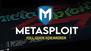 Full Guide on Metasploit Framework (Complete Guide You Will Know To Hack)