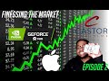 FINESSING THE MARKET EPISODE 2