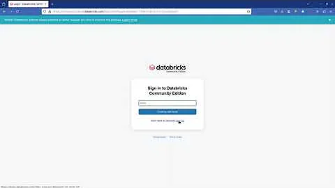 Create Databricks Community Edition account and Sign in