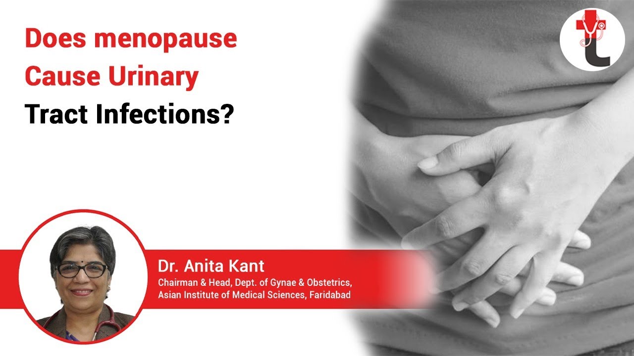 Does Menopause Cause Urinary Tract Infections